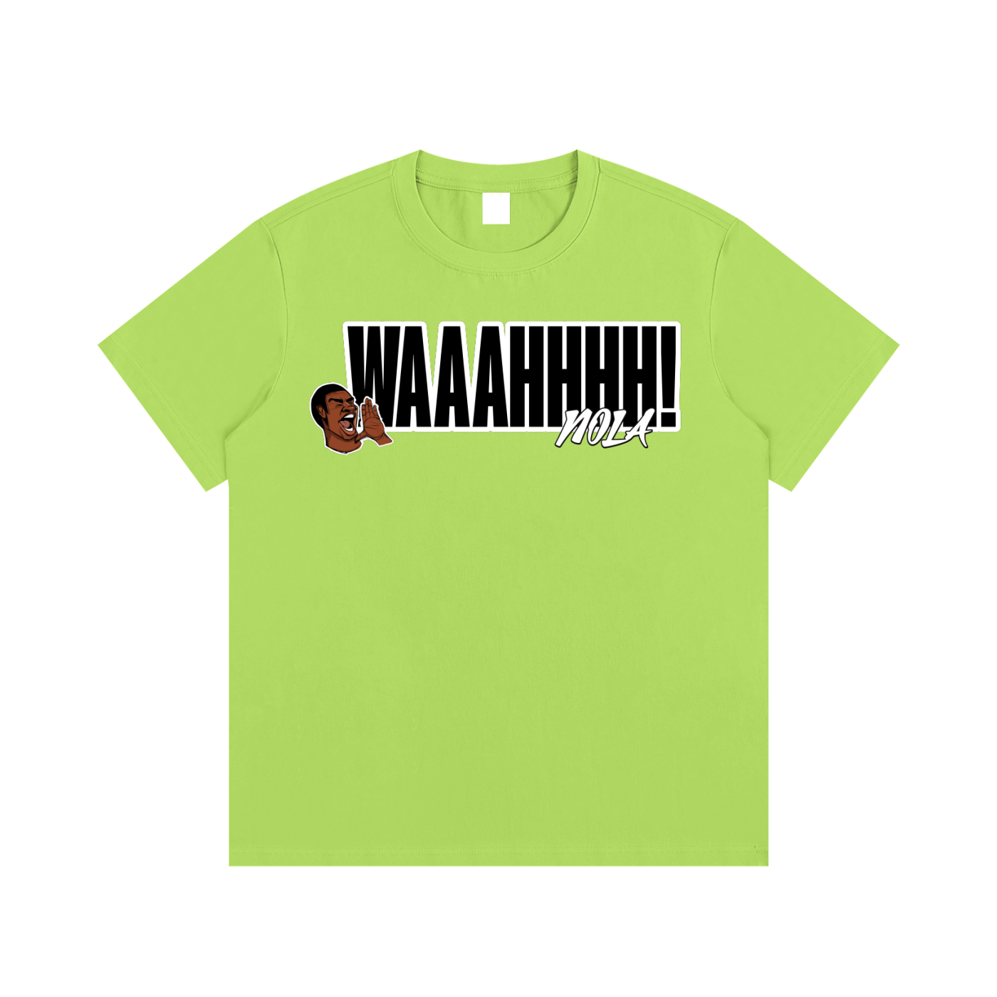 NOLA "WAAAHHHH" TEE